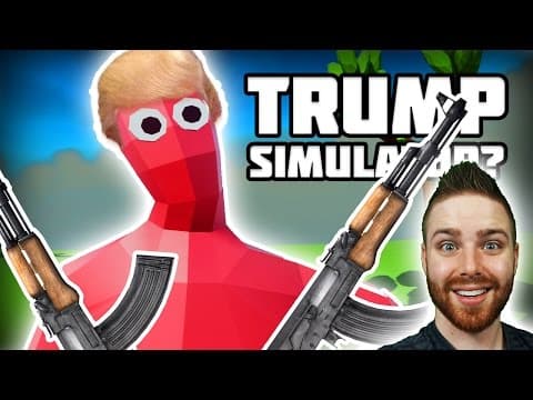 Totally Accurate TRUMP Simulator